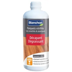 Décapant dégraissant parquets vitrifiés et sols stratifiés - 1 Litre - BLANCHON